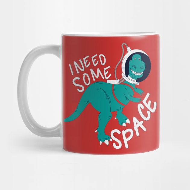 Need Some Space by Mako Design 